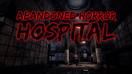 game pic for Abandoned horror hospital 3D